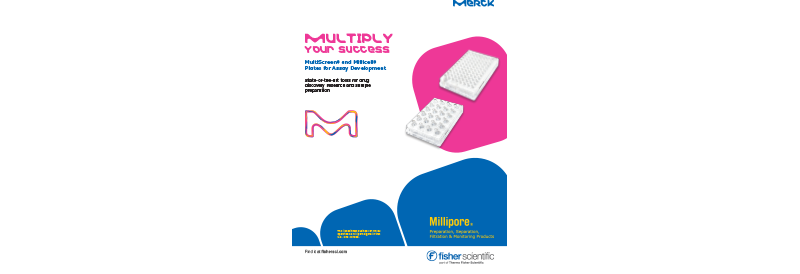 MultiScreen™ and Millicell™ Plates for Assay Development
